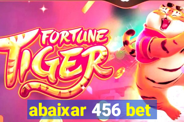 abaixar 456 bet